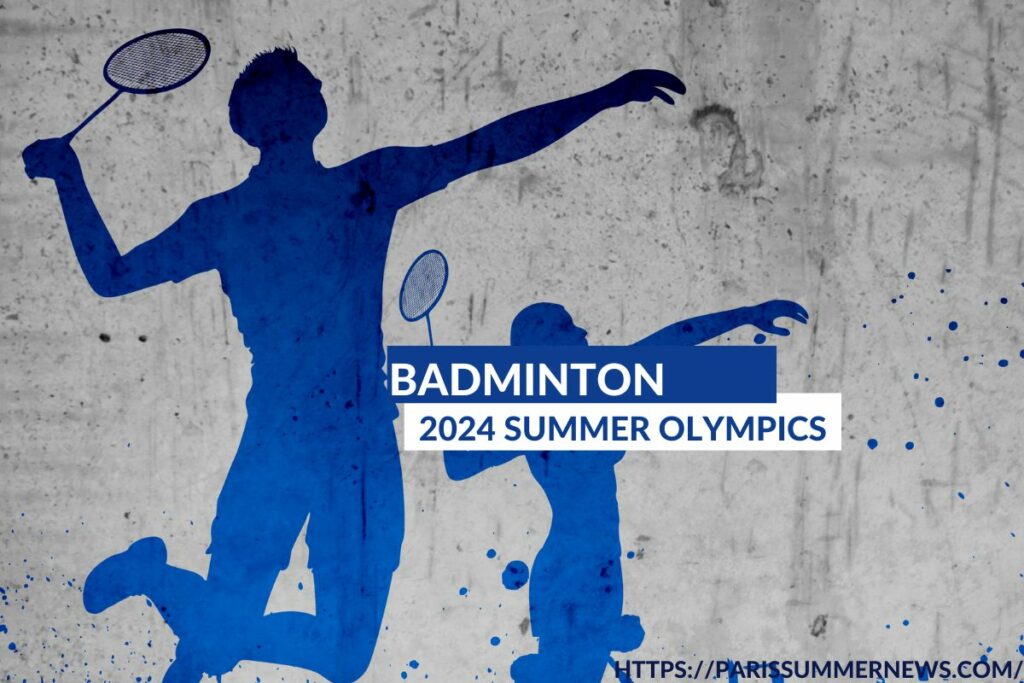 Badminton at the 2024 Summer Olympics